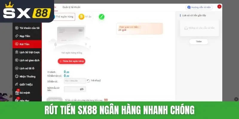 Rút tiền SX88 ngân hàng nhanh chóng